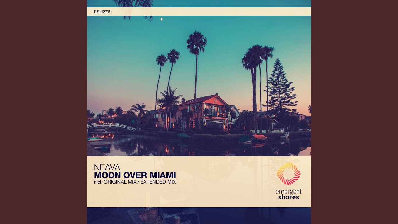 Moon Over Miami (Extended Mix)
