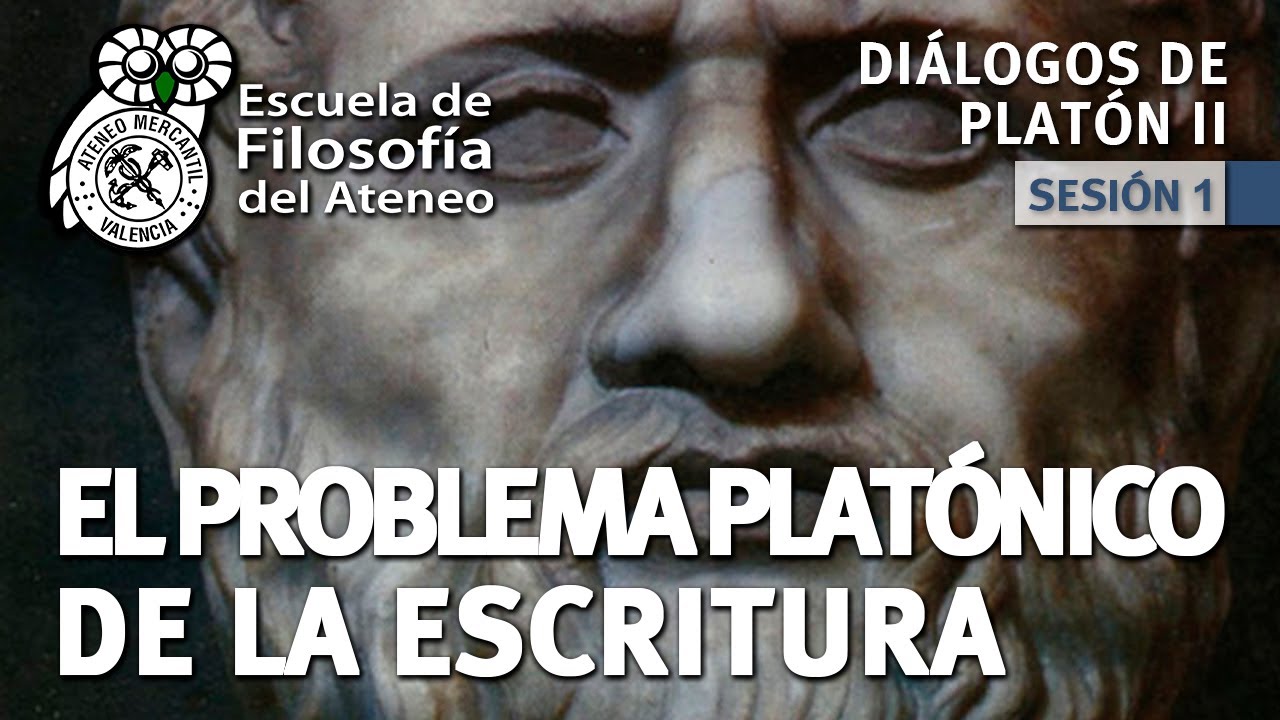 El Problema Platónico de la Escritura - Diálogos de Platón II