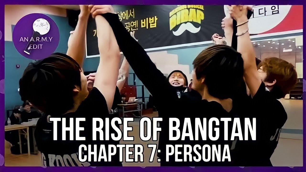 THE RISE OF BANGTAN | Chapter 07: Persona
