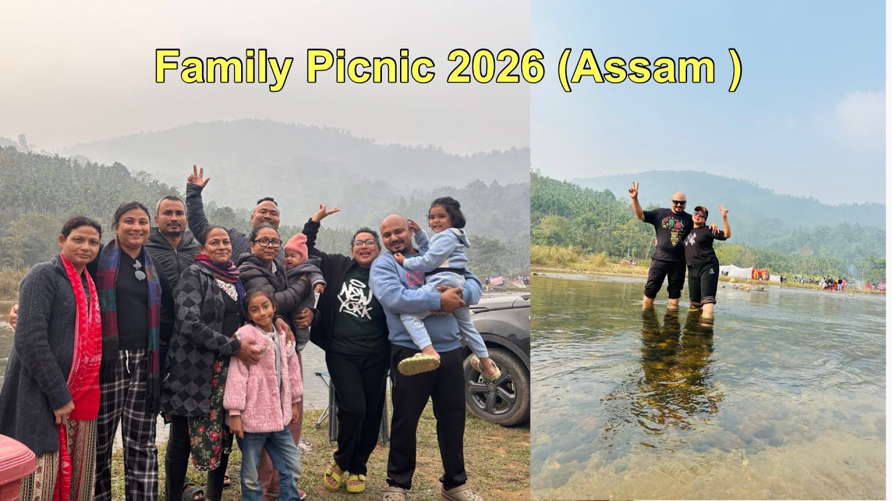 New Year Picnic with Family 2026/ New Year Picnic/ Assam Trip/ Assam