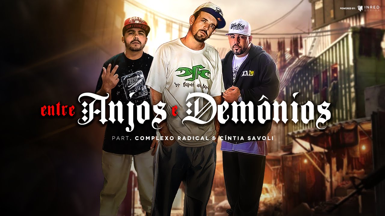 DFC part. Complexo Radical & Cíntia Savoli - Entre Anjos e Demônios