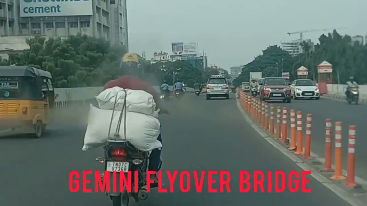 Gemini bridge | ANNA FLYOVER BRIDGE | ICON OF CHENNAI | OWN VIDEO