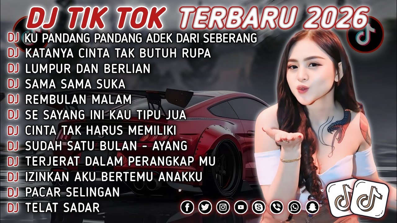 DJ TIKTOK TERBARU 2026 || DJ CINTA DARI SEBERANG 🎵 DJ KATANYA CINTA TAK BUTUH RUPA 🎵 FULL ALBUM❗❗