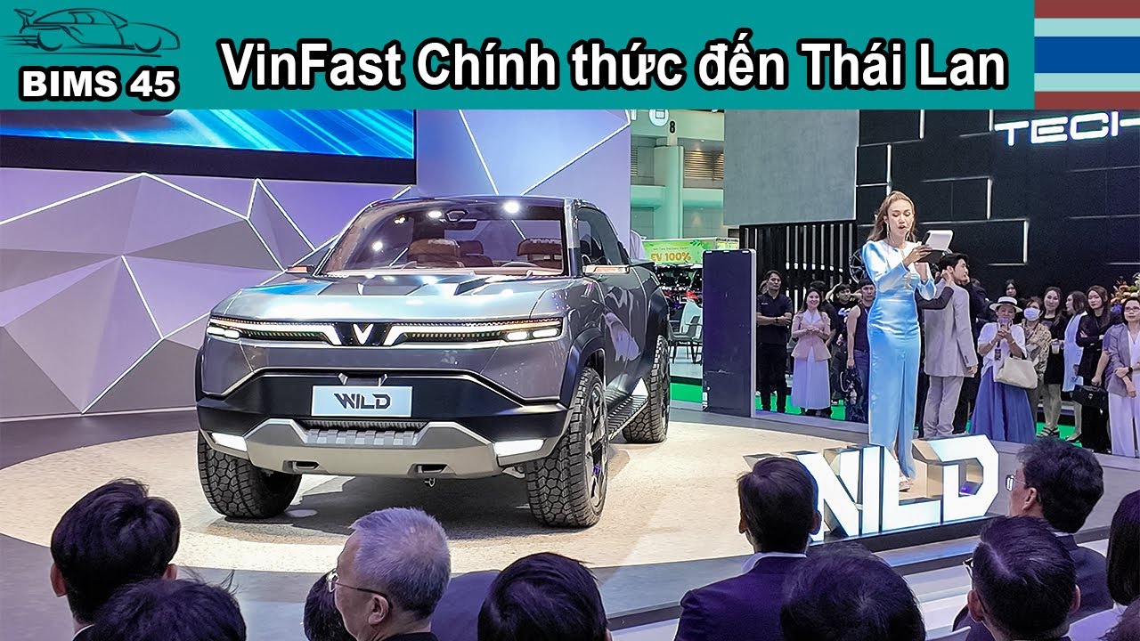 VinFast Launch in Thailand - Màn chào sân ấn tượng của hãng xe Việt