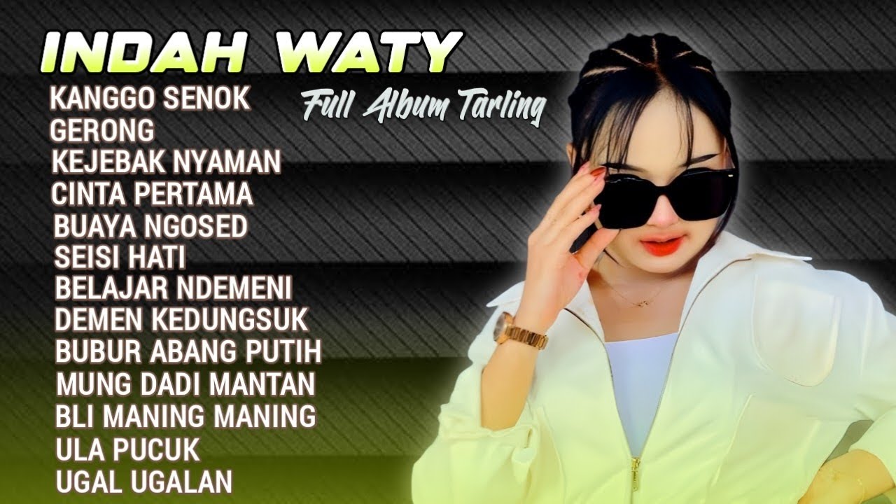 Indah Waty | Kanggo Senok | Gerong | Full Album Tarling Tengdung Populer Terbaru