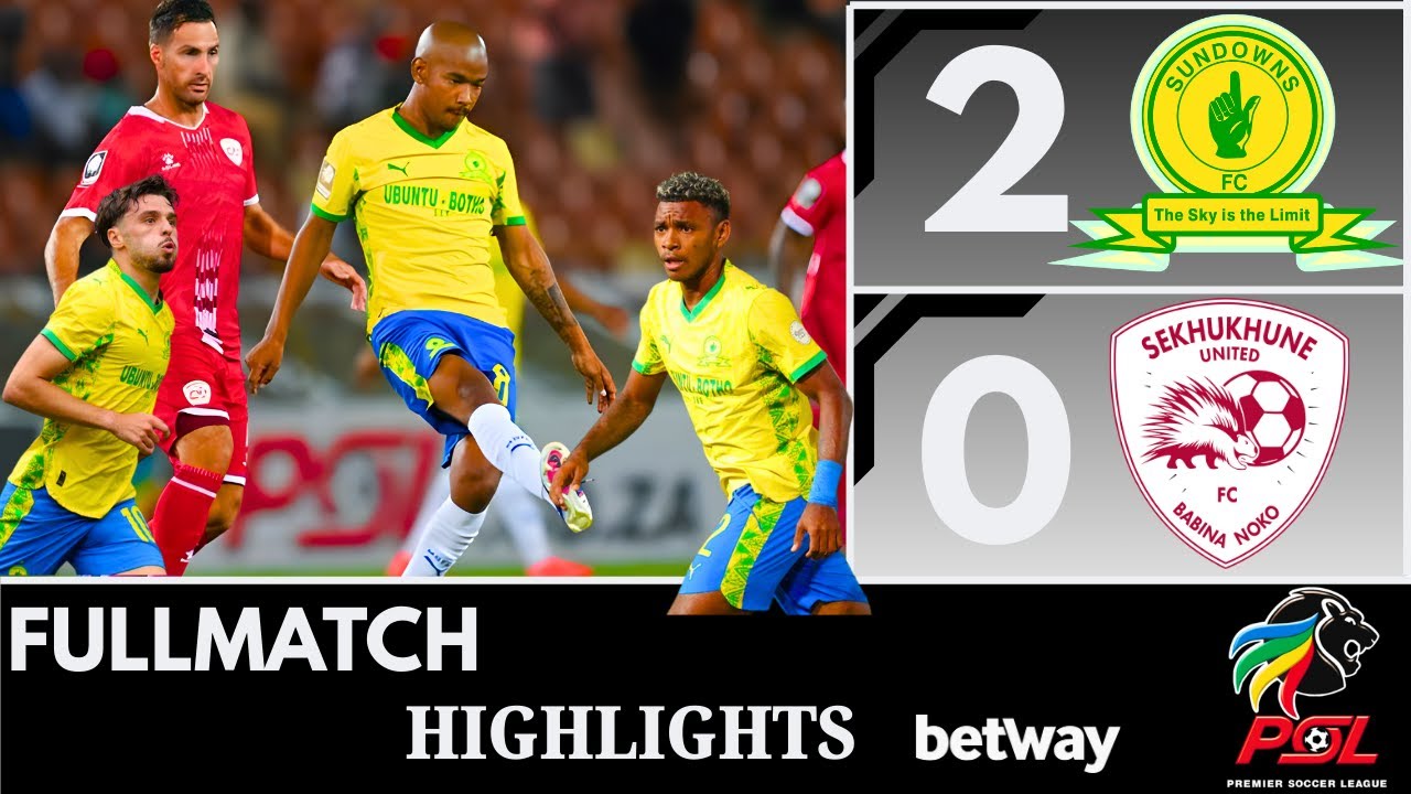 Sekhukhune United vs Mamelodi Sundowns | 0-2 Highlights | South African Premiership | 27/01/2026