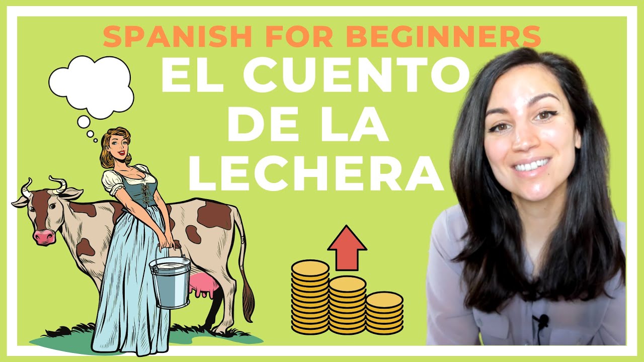EASY SPANISH STORY | THE MILKMAID AND HER PAIL