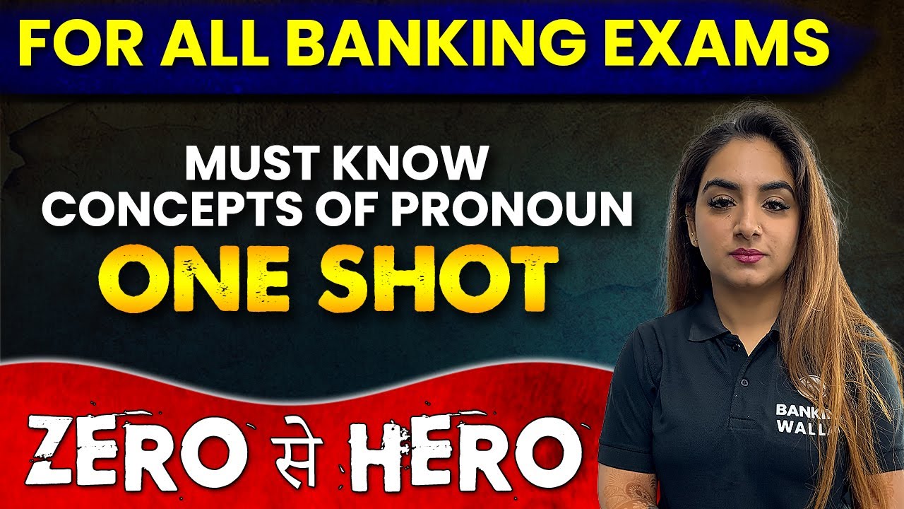 MUST KNOW CONCEPTS OF PRONOUN in 1 Shot || From Basics to Advanced || For All Banking Exams ⚡