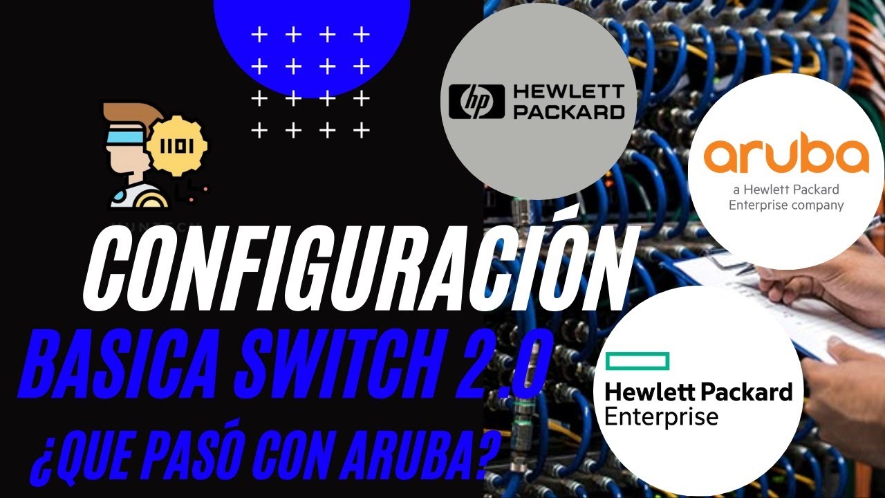 Configuración básica de Switch HP | Learn With Us