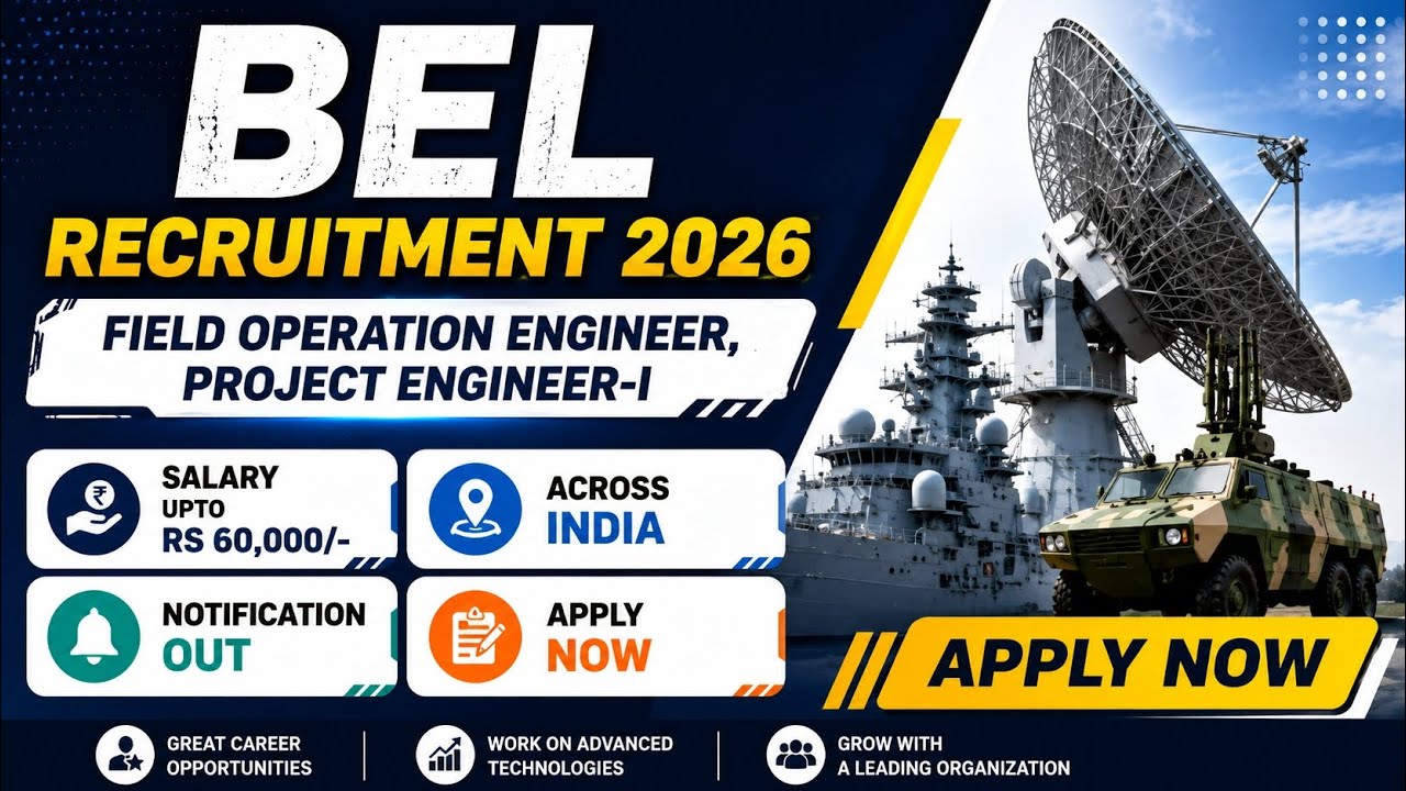 🚀 BEL Recruitment 2026 | Field Operation Engineer & Project Engineer Jobs | Salary Up to ₹60,000