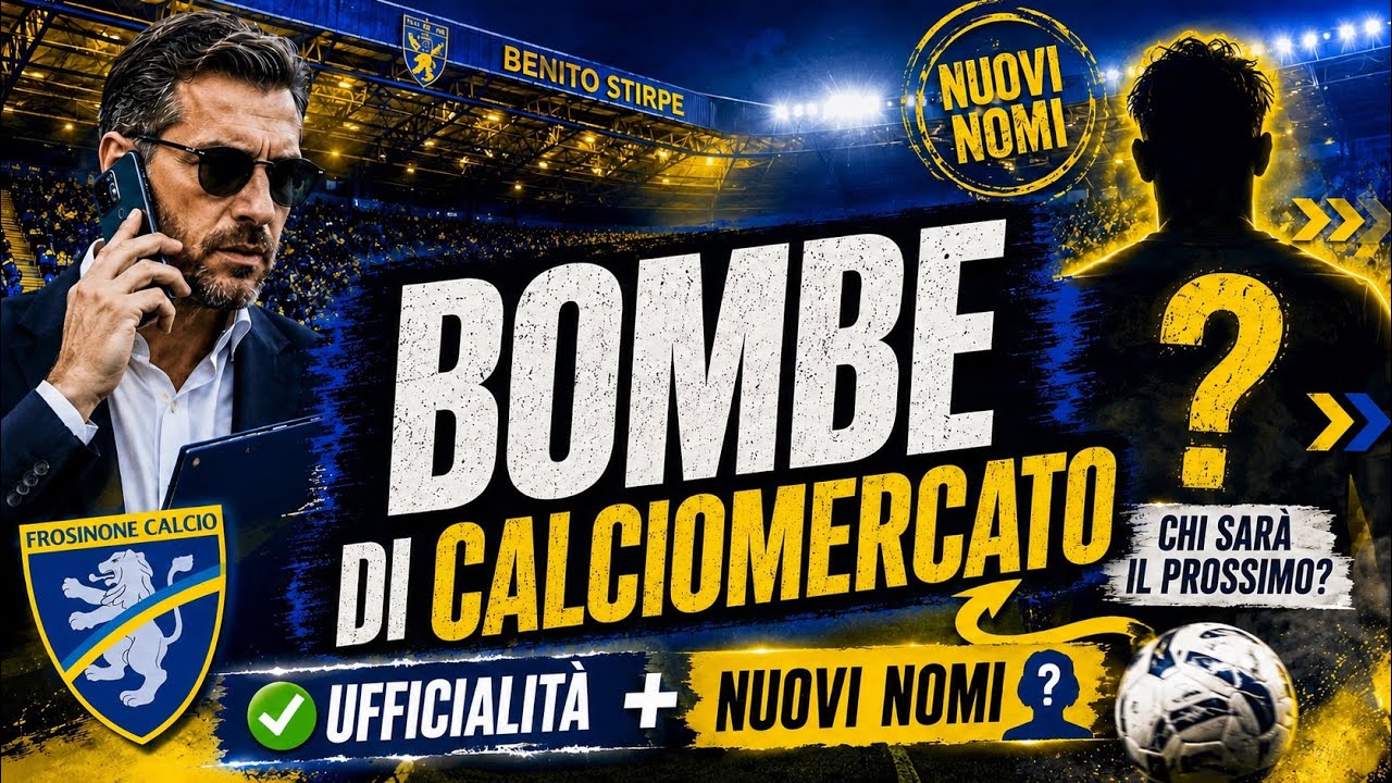 🚨BOMBE DI CALCIOMERCATO FROSINONE!💥🚨Ufficialit&agrave;, trattative e nuovi nomi💛💙