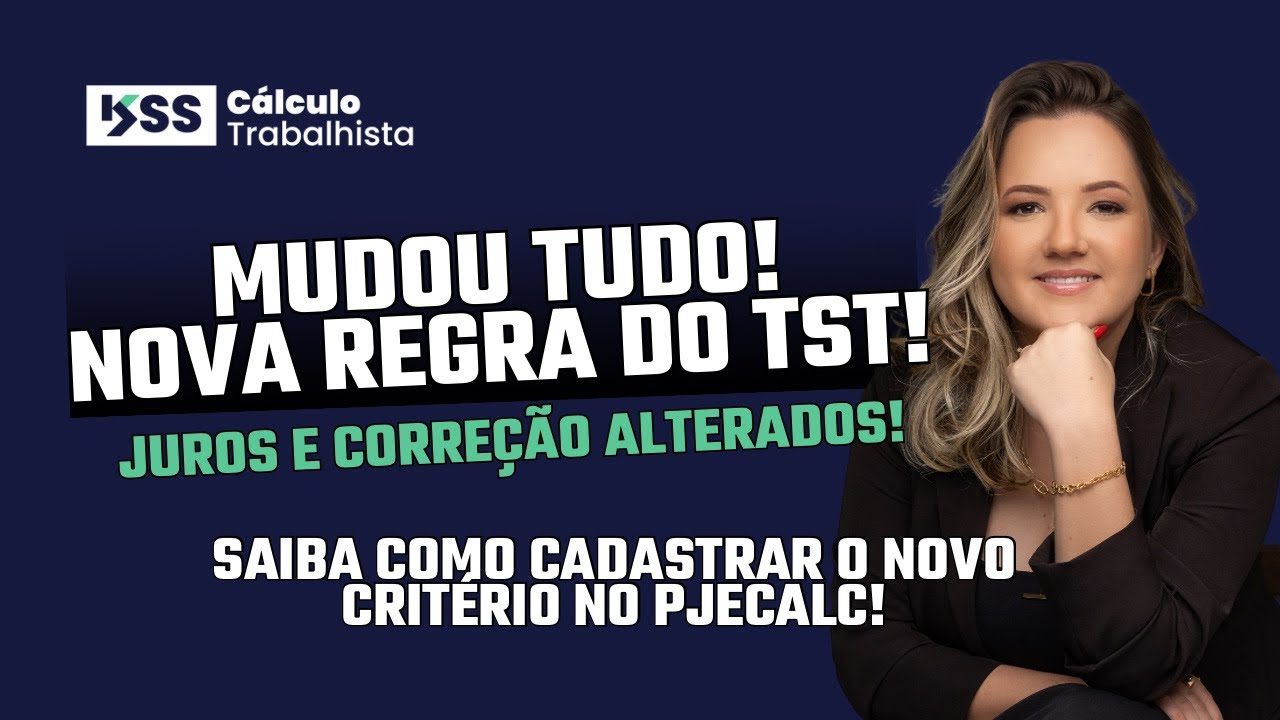 Lei 14.905/2024 - ATUALIZAÇÃO DOS DÉBITOS TRABALHISTAS – NOVO ENTENDIMENTO DO TST