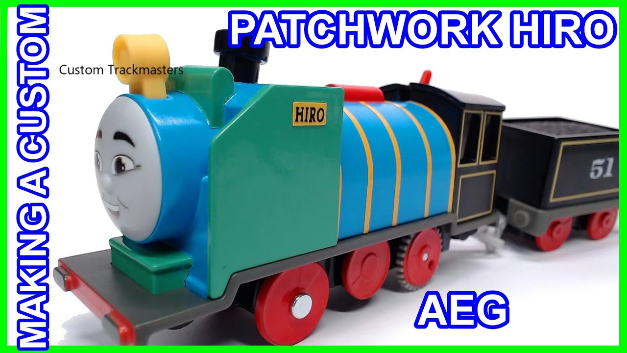 Making custom Trackmaster AEG Patchwork Hiro