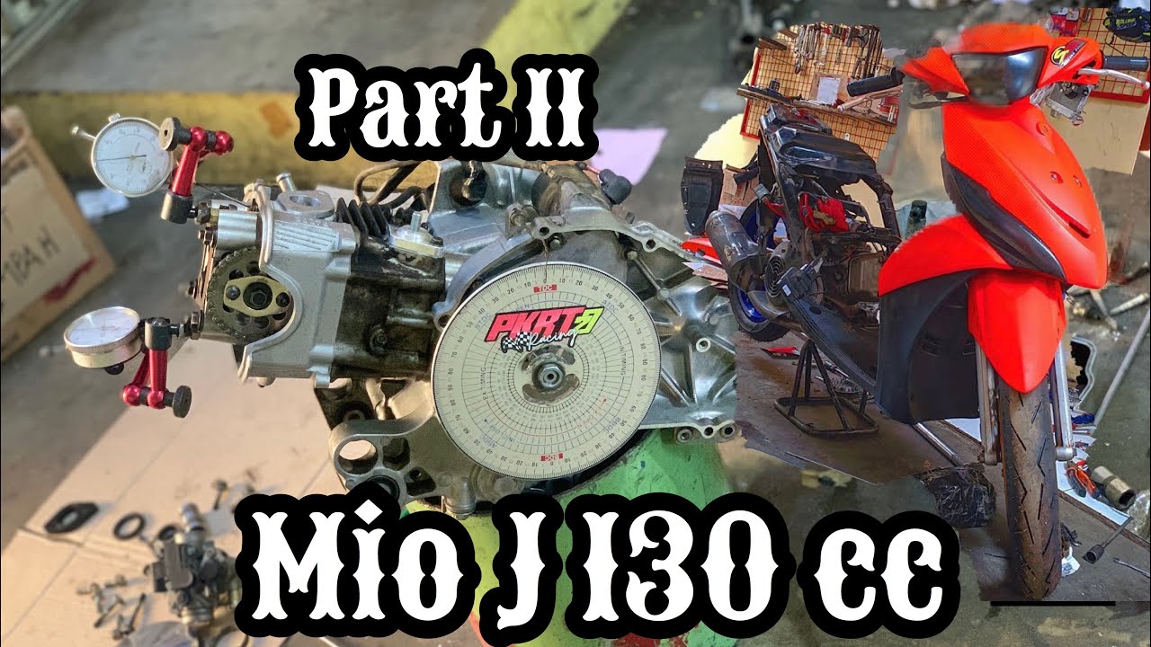PART 2  MIO J 130 CC INJEKSI PKRT 27 || MOTOR BALAP
