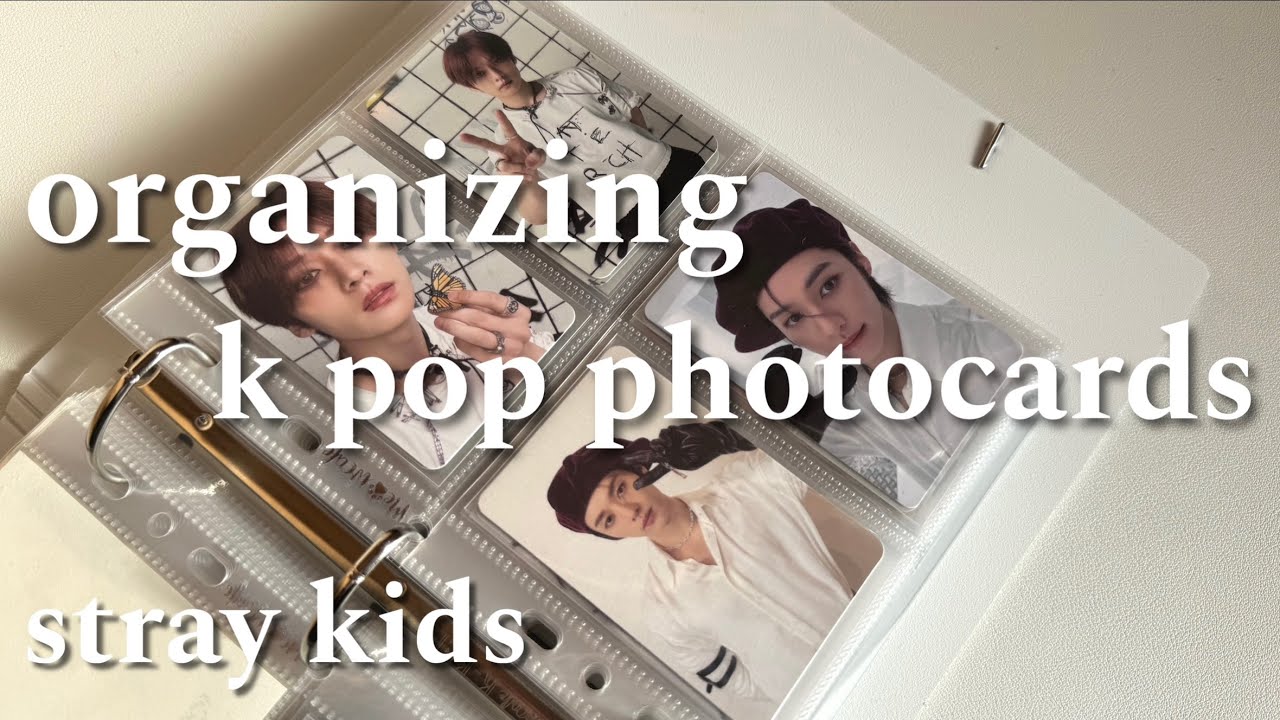 реорганизация карт | stray kids | reorganizing k pop photocards