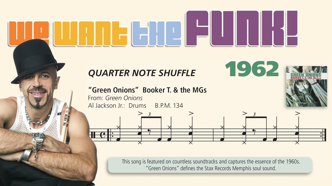 We Want the Funk Series / 1962 Green Onions
