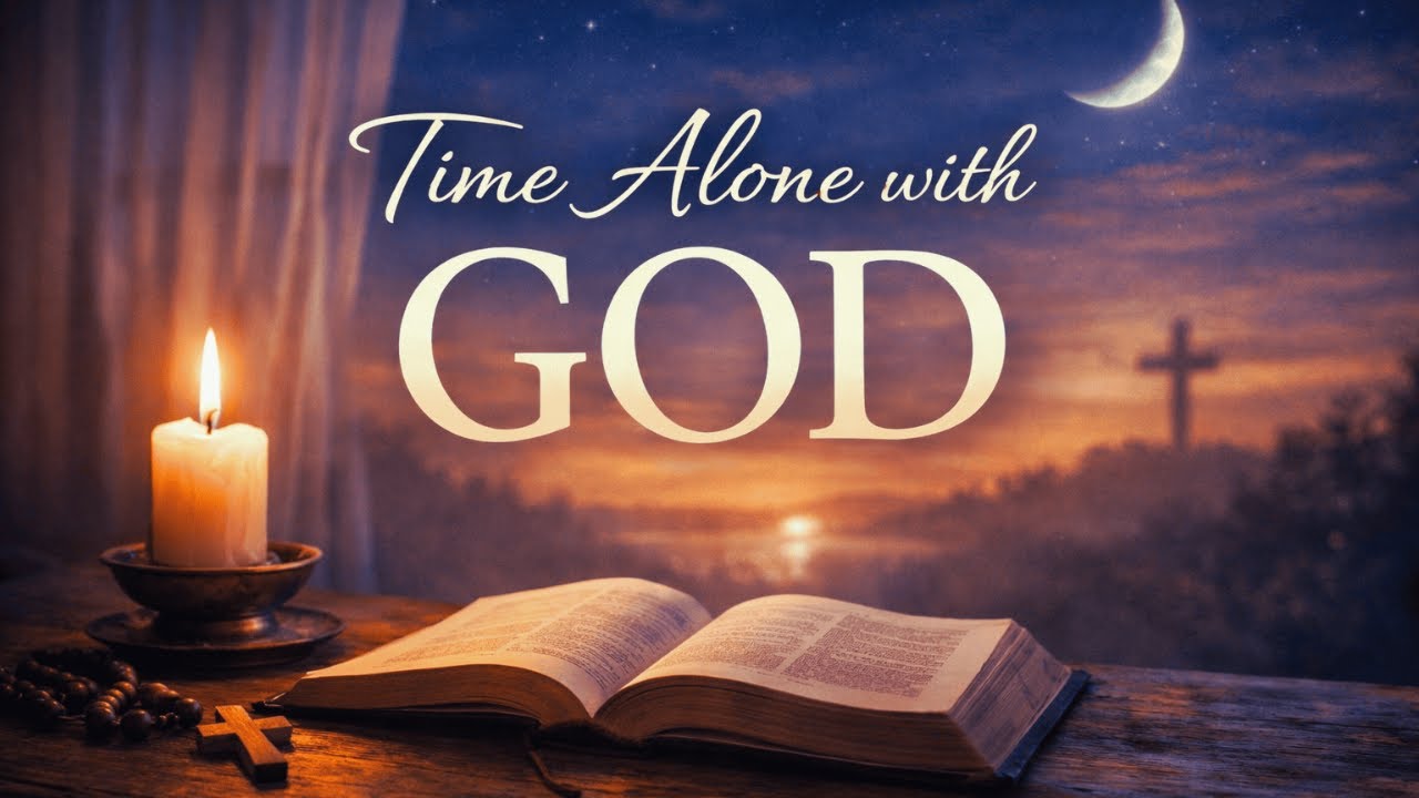 Time Alone with God | A whispered scripture meditation