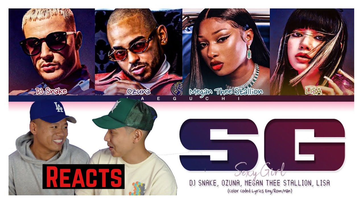 DJ Snake, Ozuna, Megan Thee Stallion, LISA of BLACKPINK - SG (Official Music Video) REACTION