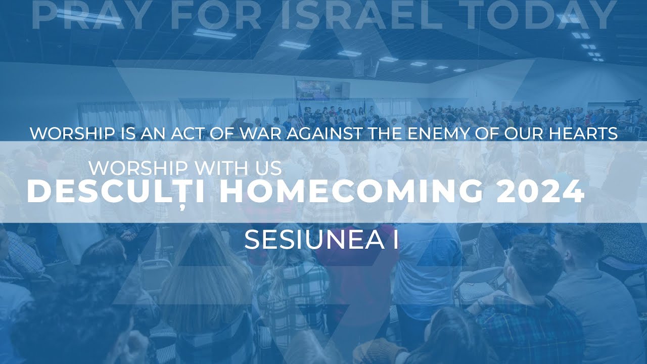 Desculti Homecoming 2024 Sesiunea I