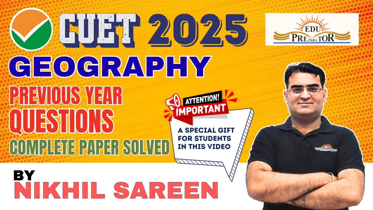 CUET 2025 Previous Year Questions | Complete Paper Solved | Must Watch for CUET Aspirants