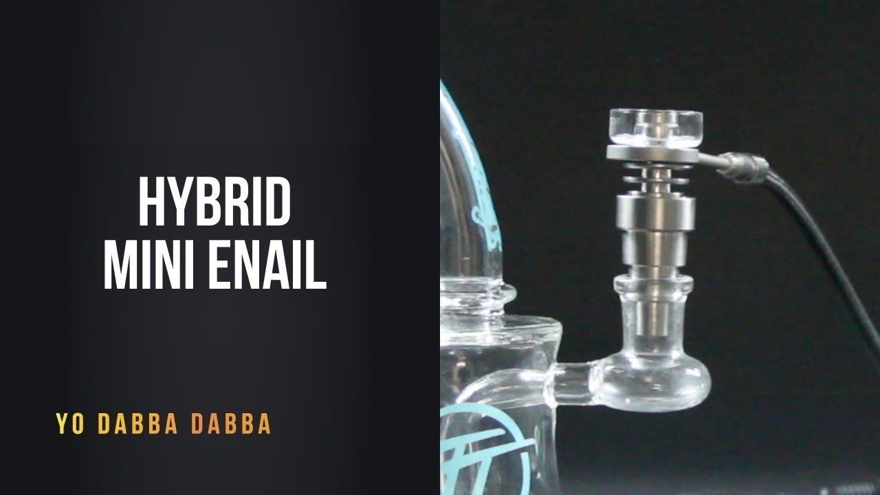 Hybrid Mini eNail | Yo Dabba Dabba