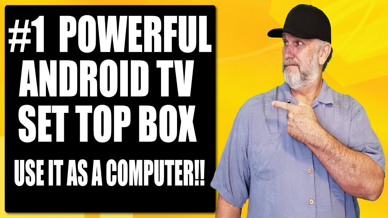 ONE OF THE MOST POWERFUL ANDROID TV BOXES AVAILABLE