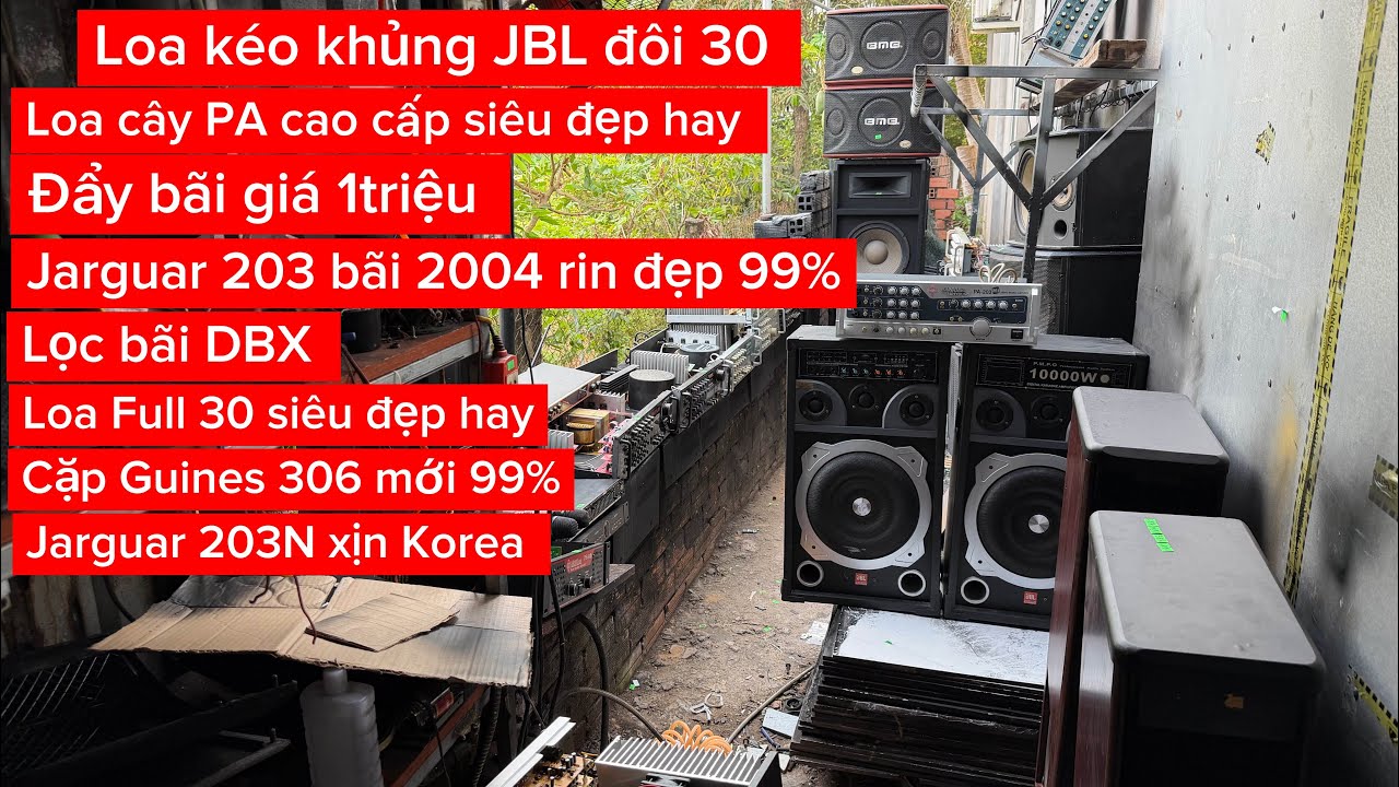 Ampli loa micro vang đẩy loa k&eacute;o chuy&ecirc;n karaoke thanh l&yacute; mỗi ng&agrave;y. Loa k&eacute;o đ&ocirc;i khủng JBL xịn vip