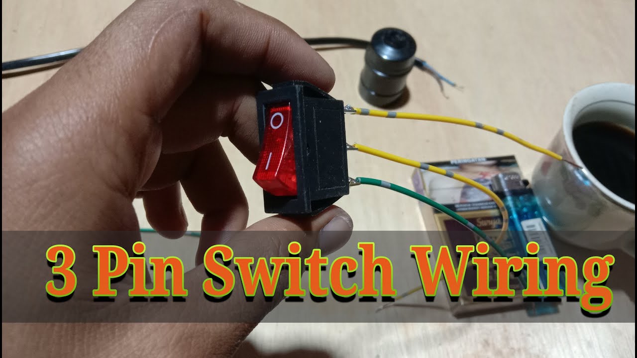 3 Pin Switch wiring, how to wire rocker switch