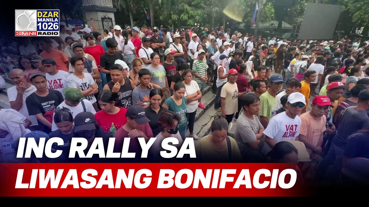 INC RALLY, NASA LIWASANG BONIFACIO NA sa Maynila; Mga grupo mula Batangas, nakiisa