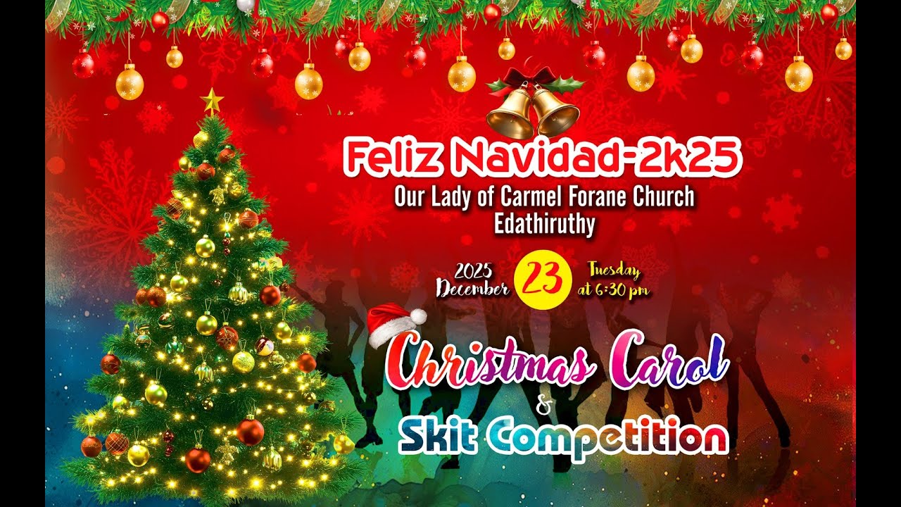 Our Lady Of Carmel Forane Church Edathiruthy Feliz Navidad 2K25
