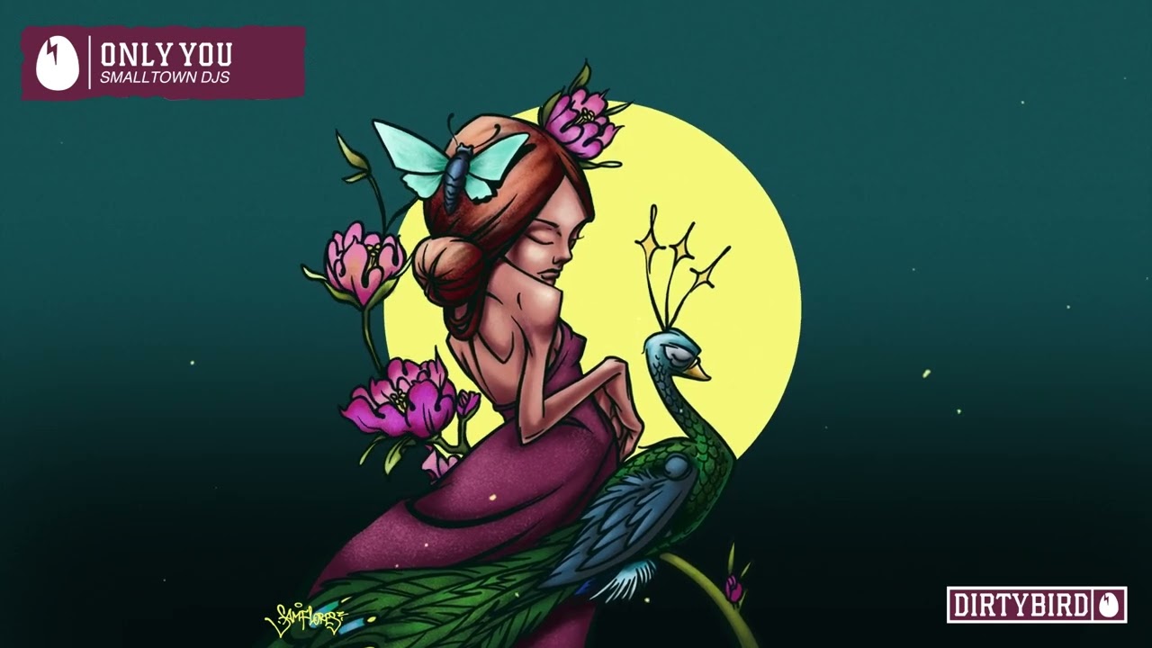 Smalltown DJs - Only You [DIRTYBIRD]