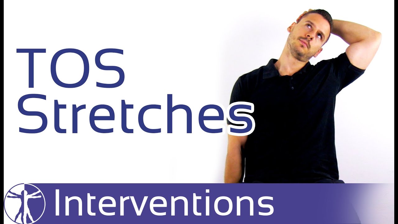 Thoracic Outlet Syndrome Treatment | Stretches