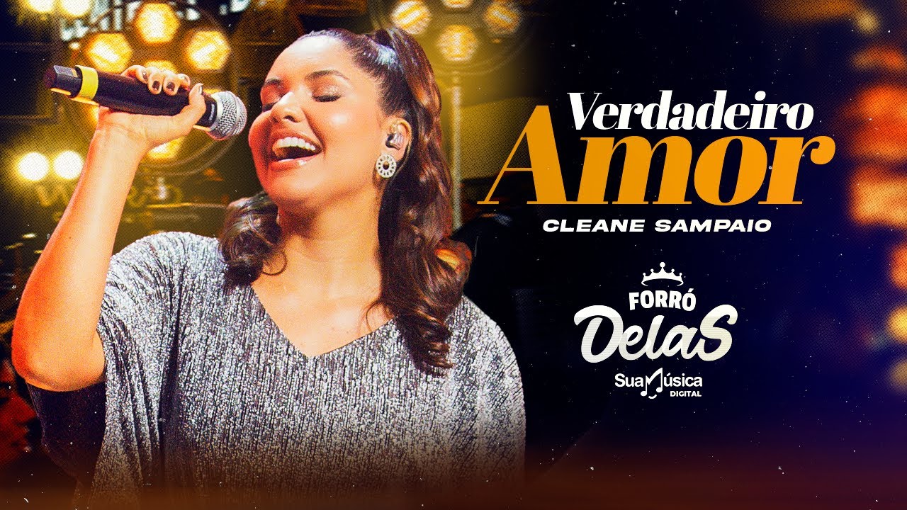 @Cleanesampaio - Verdadeiro Amor [Forr&oacute; Delas]