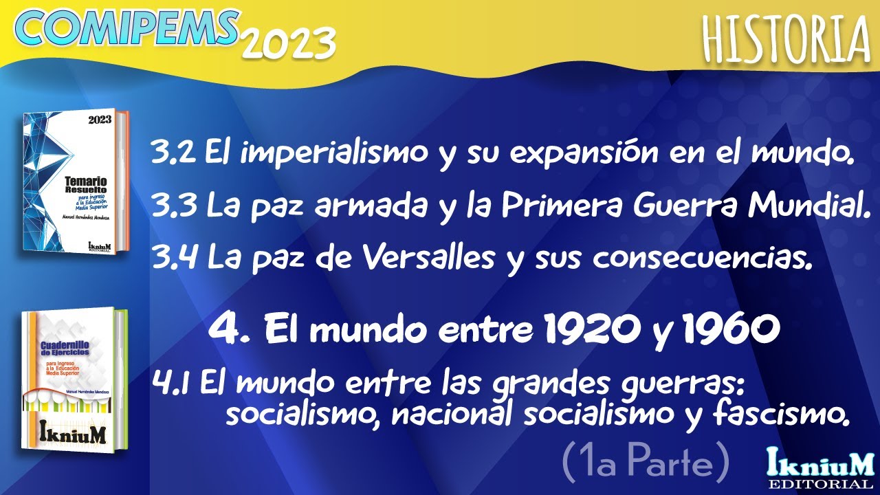 El imperialismo, la paz de Versalles, la paz armada y la Primera Guerra Mundial