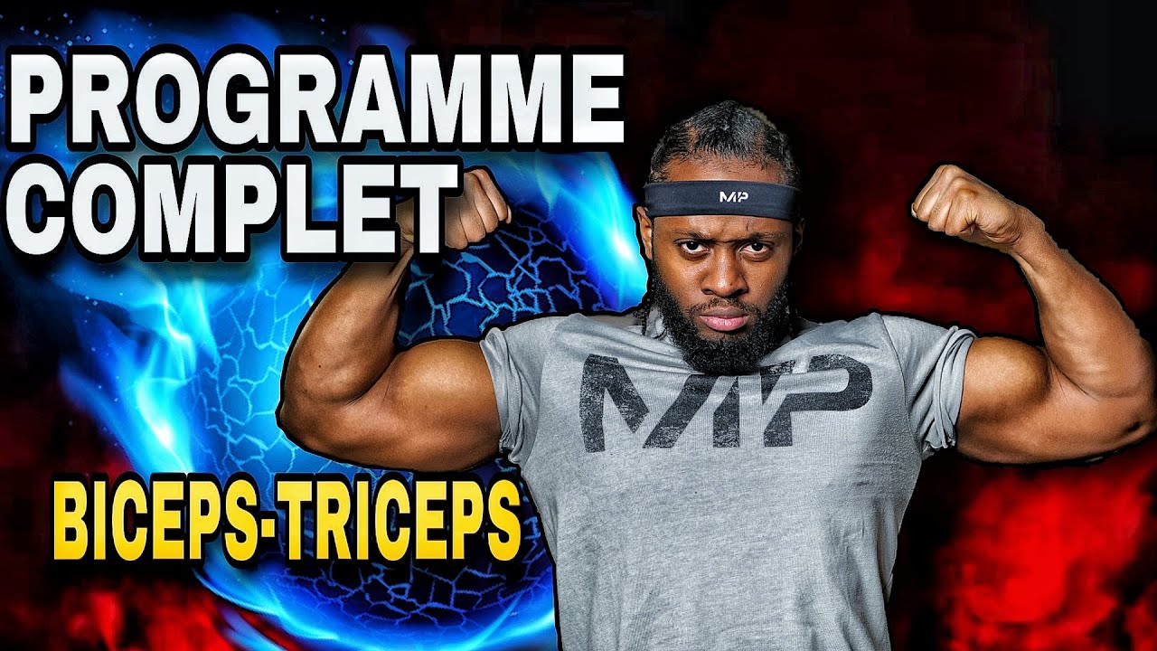 PROGRAMME COMPLET MAISON BICEPS TRICEPS