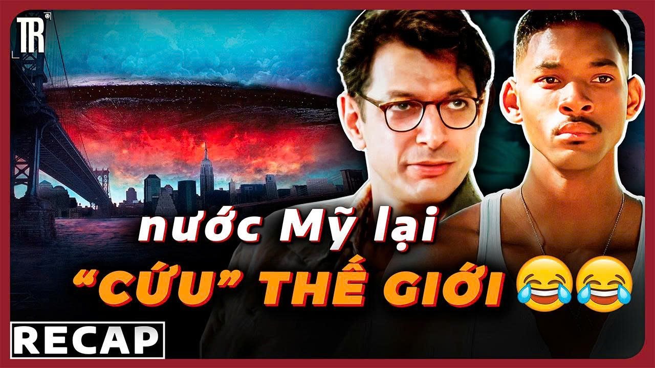 Người ngo&agrave;i h&agrave;nh tinh x&acirc;m lược Mỹ v&agrave; c&aacute;i kết | Recap x&agrave;m: Independence Day