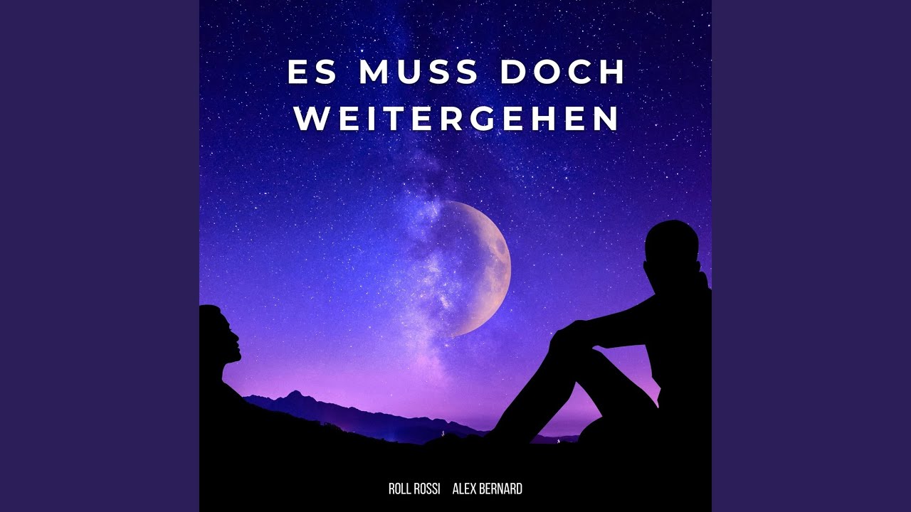 Es muss doch weitergehen
