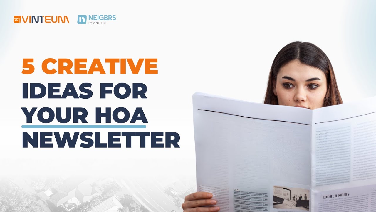 5 Simple Tips to Make Your HOA Newsletter More Engaging