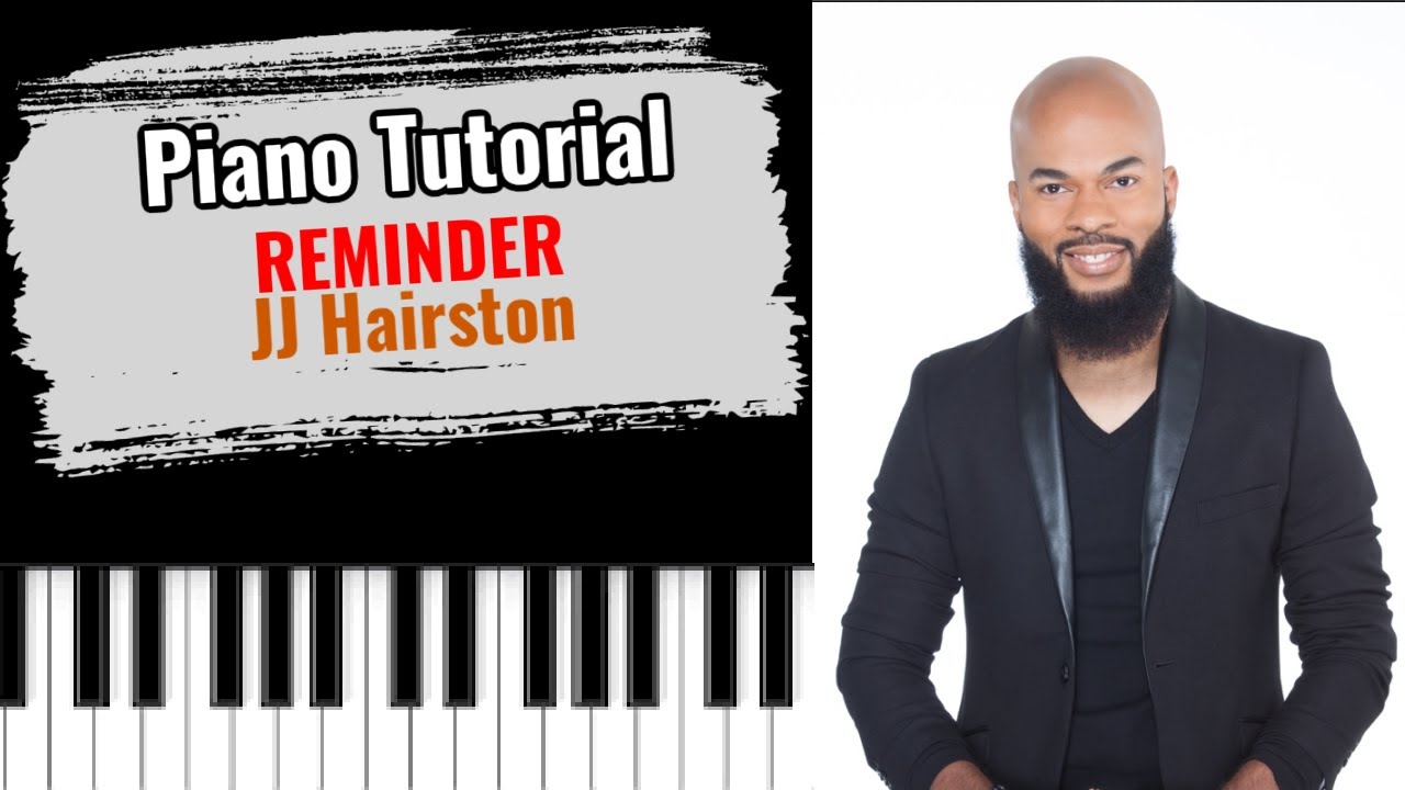🎹REMINDER от JJ Hairston (простой бесплатный урок игры на фортепиано)