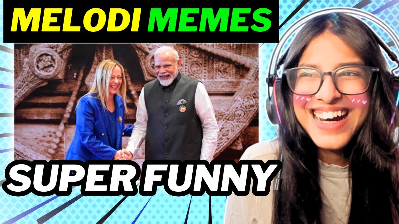 THESE MELODI MEMES ARE SUPER FUNNY |MODIJI MEMES AT G20|