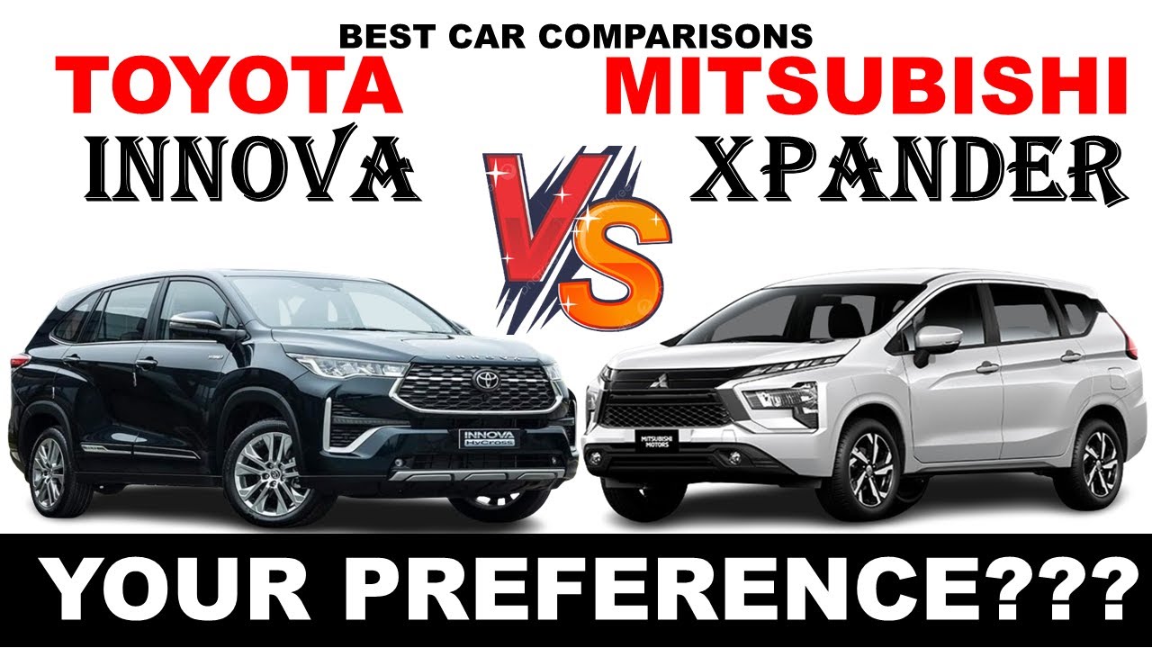 ALL NEW Toyota INNOVA Vs ALL NEW Mitsubishi XPANDER | Which one do you Prefer ?