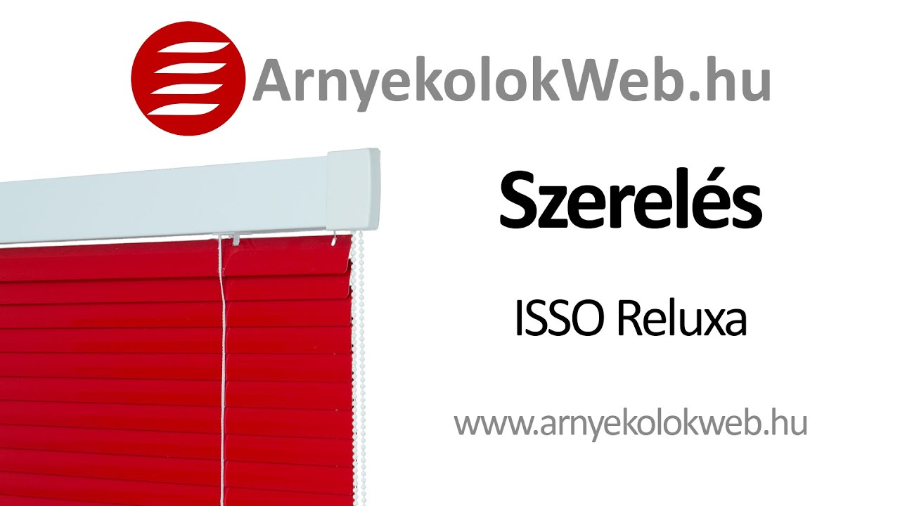 ISSO reluxa szerelése - www.arnyekolokweb.hu