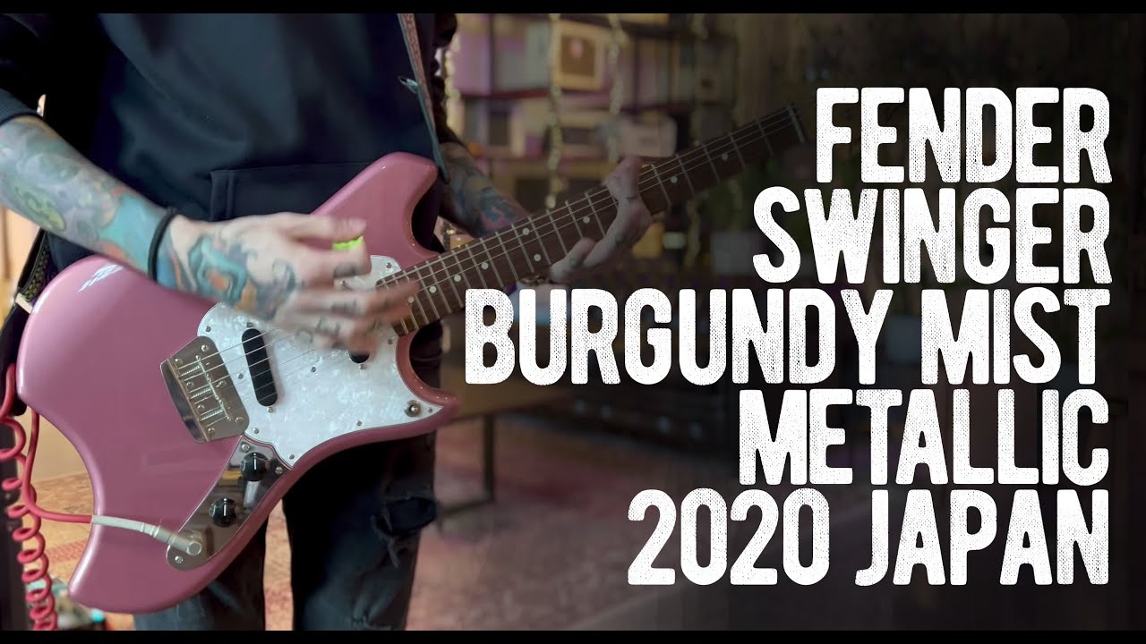 Fender Swinger Burgundy Mist Metallic 2020 Japan