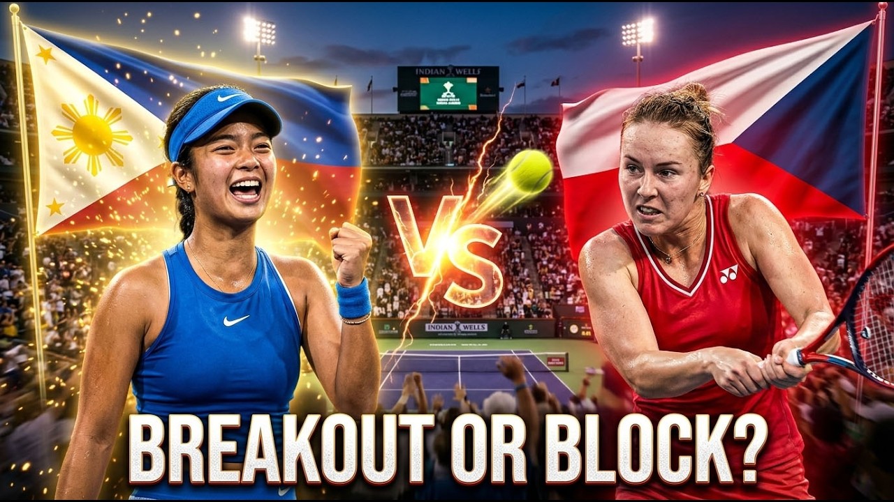 WORLD WATCHING! Alexandra Eala vs Linda Nosková – Indian Wells Thriller