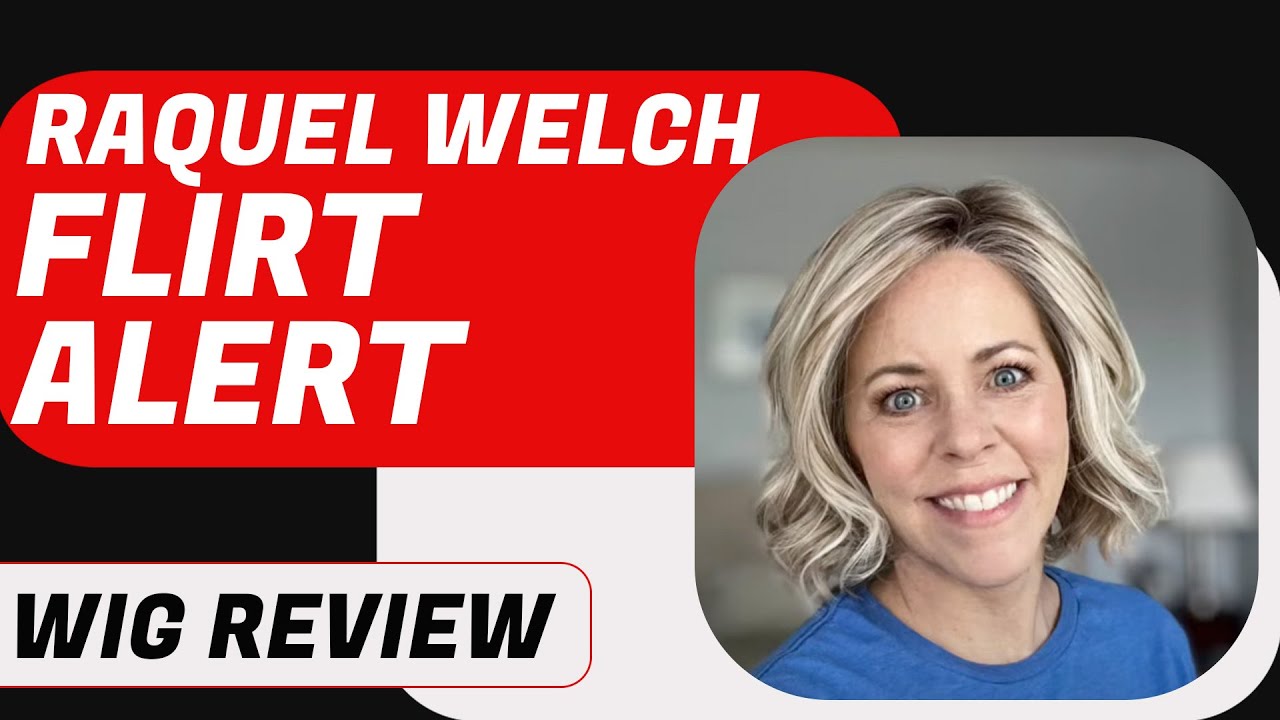 Raquel Welch "Flirt Alert" Wig Review  | Chiquel Wigs