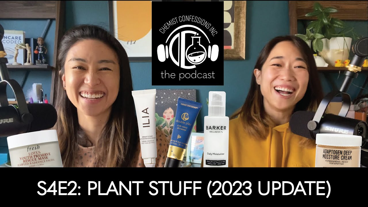 Plant Stuff in Skincare | CC Podcast S4 Ep2