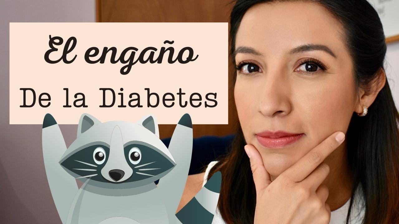 El gran ENGAÑO de la DIABETES  Dra. Zuraima Corona
