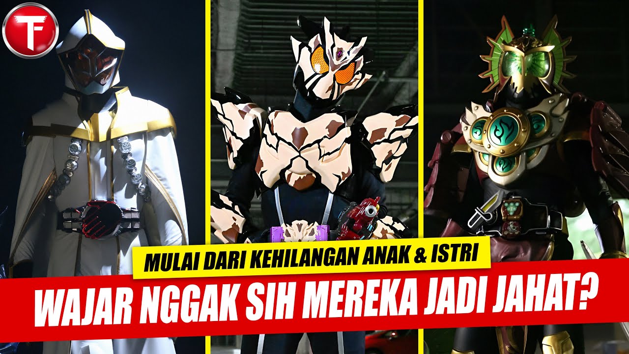 7 Musuh Kamen Rider dengan Alasan Kejahatan Paling Manusiawi
