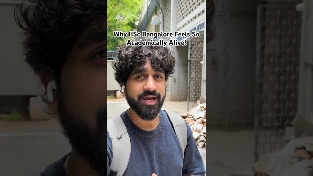 Why IISc Bangalore Feels So Academically Alive! 📚🔥 #iisc #shorts #science #iiscbangalore #divyansh