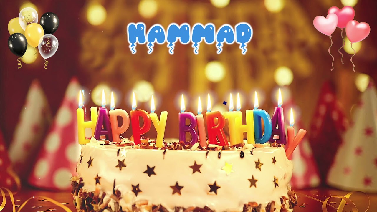 HAMMAD Happy Birthday Song &ndash; Happy Birthday to You